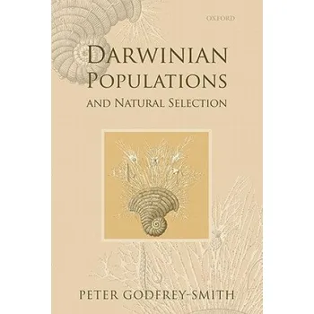 Cizí jazyk Darwinian Populations and Natural Selection (Peter Godfrey-Smith)(Brožovaná)