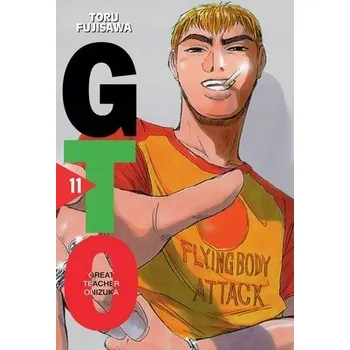 Great Teacher Onizuka(GTO) - Nowa edycja 11 Toru Fujisawa