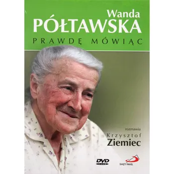 Umění Prawdę Mówiąc Wanda Półtawska