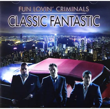 Zahraniční hudba Classic Fantastic Fun Lovin' Criminals CD