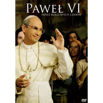Paweł VI - Papież burzliwych czasów DVD