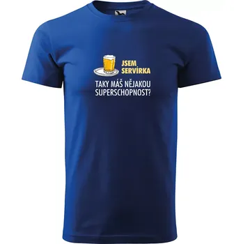 Sablio Tričko s potiskem Jsem servírka, taky máš nějakou superschopnost? - modré 5XL
