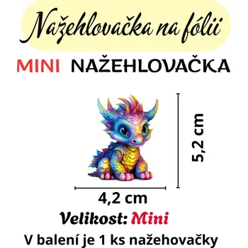Nažehlovačky na fólii Nažehlovačka na fólii, Dráček duhový, 1 kus Zvolte VELIKOST motivu ZDE:: MINI velikost