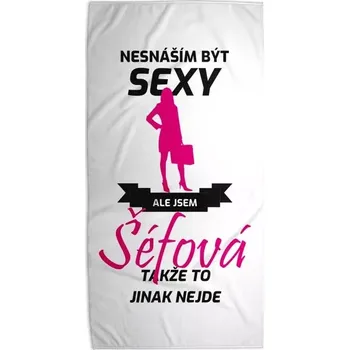 Sablio Ručník Nesnáším být sexy, ale jsem šéfová - 30x50 cm