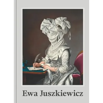 Umění Ewa Juszkiewwicz /anglais – GAGOSIAN (EN)