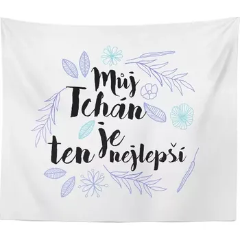 deka Sablio Deka Můj tchán je ten nejlepší: 150x120 cm