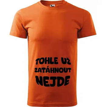 Pánské tričko Sablio Tričko s potiskem Tohle už zatáhnout nejde - oranžové L
