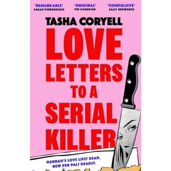 Love Letters to a Serial Killer - Coryell, Tasha