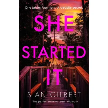She Started It (Sian Gilbert)(Brožovaná)