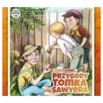 Przygody Tomka Sawyera. Audiobook - Mark Twain