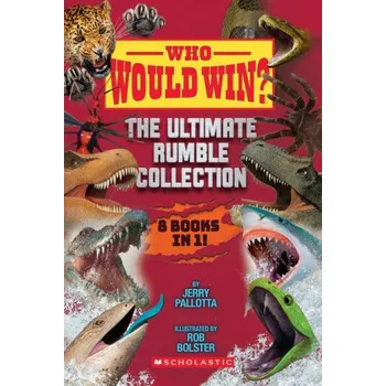 Kniha Who Would Win? Ultimate Rumble Collection (8 Book Bindup) (Rob Bolster)(Pevná)