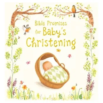 Bible Promises for Baby's Christening - Woodward, Antonia
