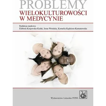 Problemy wielokulturowości w medycynie