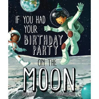 Populárně naučná literatura pro dospělé If You had Your Birthday Party on the Moon