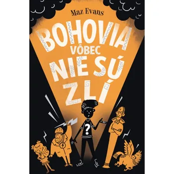 Umění Bohovia vôbec nie sú zlí