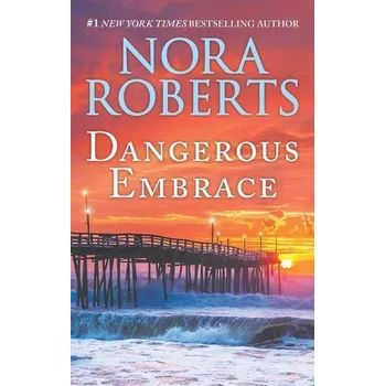 Umění Dangerous Embrace: A 2-In-1 Collection