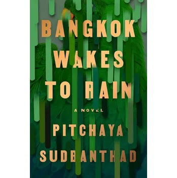 Populárně naučná literatura pro dospělé Bangkok Wakes to Rain