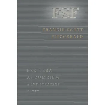 Umění Pre teba aj zomriem