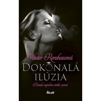 Umění Dokonalá ilúzia