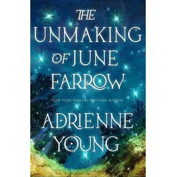 Umění The Unmaking of June Farrow