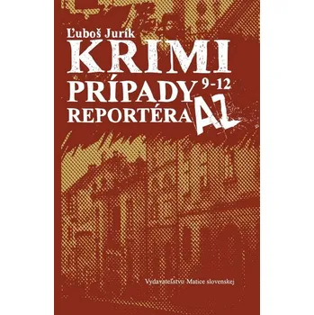Krimi prípady reportéra AZ 9 - 12