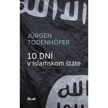 Umění 10 dní v Islamskom štáte
