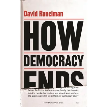Populárně naučná literatura pro dospělé How Democracy Ends