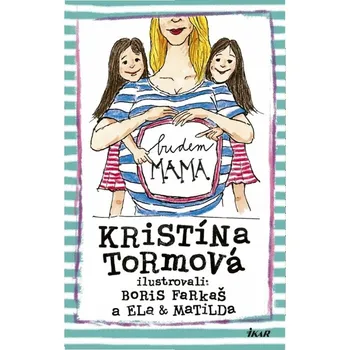 Umění Budem mama