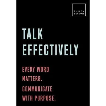 Populárně naučná literatura pro dospělé Talk Confidently: Understand conversation. Communicate purposefully.