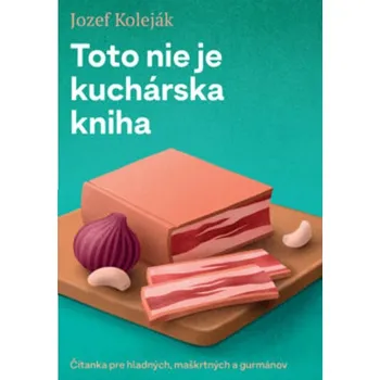 Umění Toto nie je kuchárska kniha