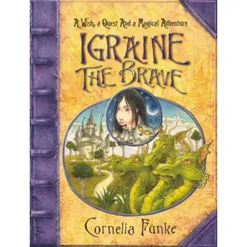 Populárně naučná literatura pro dospělé Igraine the Brave