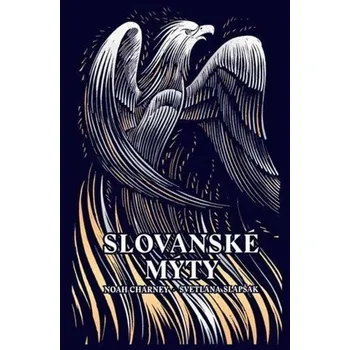 Slovanské mýty - Charney Noah