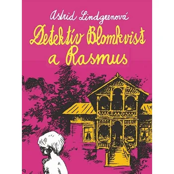 Detektív Blomkvist a Rasmus