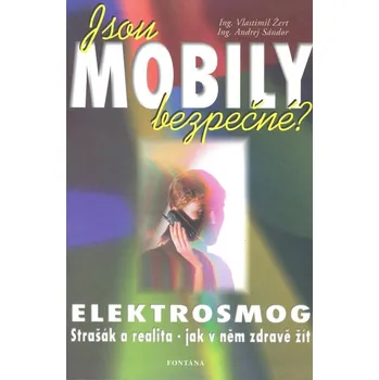 Umění Jsou mobily bezpečné?