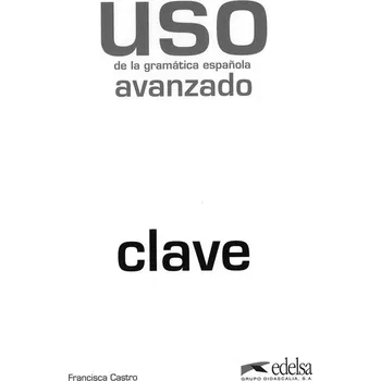Umění Uso de la gramática espaňola avanzado klíč