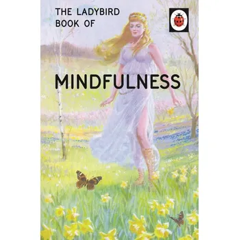 Umění The Ladybird Book of Mindfulness