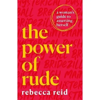 Populárně naučná literatura pro dospělé The Power of Rude