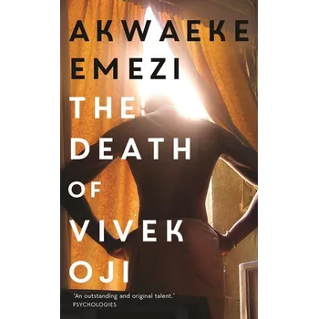 Populárně naučná literatura pro dospělé The Death of Vivek Oji