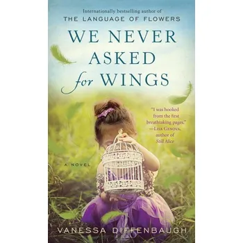 Umění We Never Asked for Wings