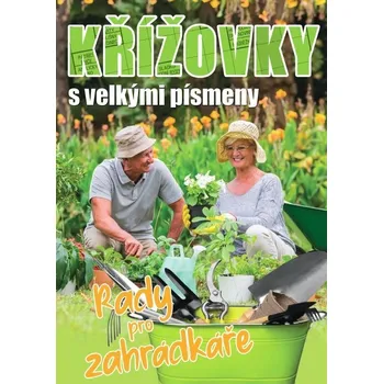 Kniha Křížovky s velkými písmeny Rady pro zahrádkáře
