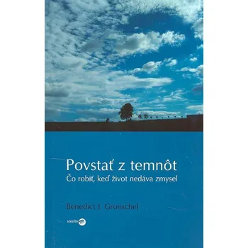 Umění Povstať z temnôt