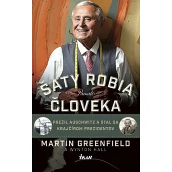 Umění Šaty robia človeka - Pamäti