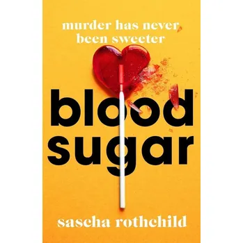 Populárně naučná literatura pro dospělé Blood Sugar