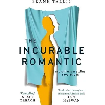 Populárně naučná literatura pro dospělé The Incurable Romantic