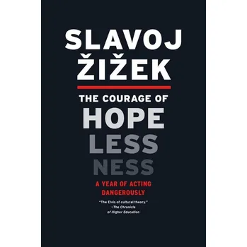 Populárně naučná literatura pro dospělé The Courage of Hopelessness