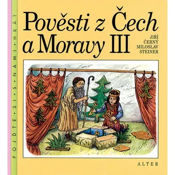 Umění Pověsti z Čech a Moravy III