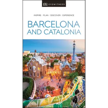 Populárně naučná literatura pro dospělé DK Eyewitness Barcelona and Catalonia