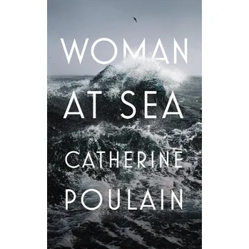 Populárně naučná literatura pro dospělé Woman at Sea