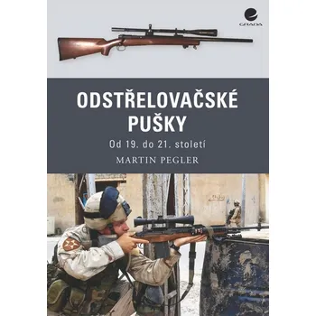 Populárně naučná literatura pro dospělé Odstřelovačské pušky
