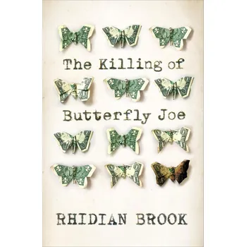 Populárně naučná literatura pro dospělé The Killing of Butterfly Joe